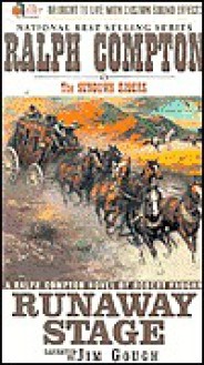 Runaway Stage (Sundown Riders, #08) - Ralph Compton, Jim Gough