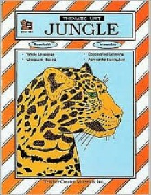 Jungle Thematic Unit - Teacher Created Materials Inc