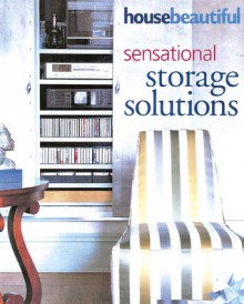 House Beautiful Sensational Storage Solutions - House Beautiful Magazine, Sally Clark