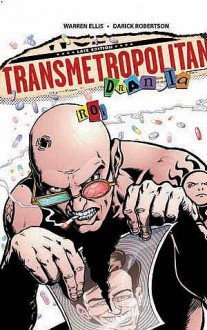 Transmetropolitan - 4 - Rok drania - Warren Ellis