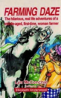 Farming Daze - Elizabeth Underwood, Lyn McConchie