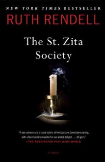 The St. Zita Society: A Novel - Ruth Rendell