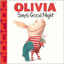 OLIVIA Says Good Night - Farrah McDoogle, Gabe Pulliam, Patrick Spaziante