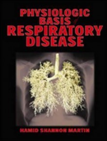 Physiological Basis Of Respiratory Disease - B.C. Decker, James J. Martin