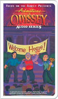 Adventures In Odyssey Cassettes #28: Welcome Home - Focus on the Family