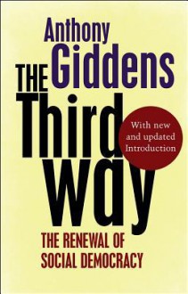 The Third Way - Anthony Giddens