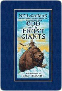 Odd and the Frost Giants - Neil Gaiman