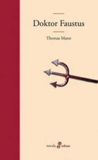 Doctor Faustus - Thomas Mann, Eugeni Xammar