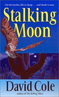 Stalking Moon - David Cole