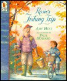 Rosie's Fishing Trip - Amy Hest