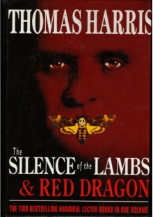 Red Dragon and Silence of the Lambs - Thomas Harris