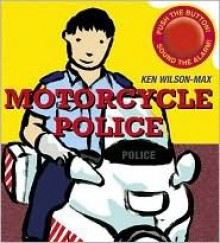 Motorcycle Police - Ken Wilson-Max