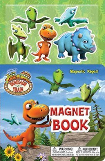 Dinosaur Train Magnet Book (Dinosaur Train) - Andrea Posner-Sanchez, Random House