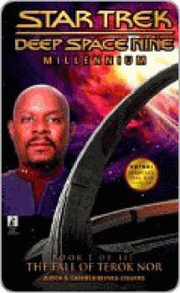 The Fall of Terok Nor (Star Trek Deep Space Nine: Millennium, #1) - Judith Reeves-Stevens, Garfield Reeves-Stevens