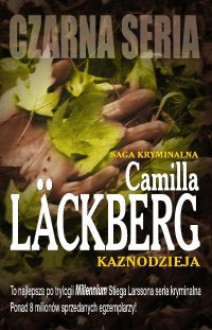 Kaznodzieja - Camilla Läckberg