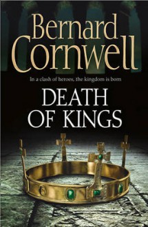 Death of Kings (The Warrior Chronicles) - Bernard Cornwell, Stephen Perring