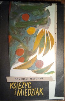 Księżyc i miedziak - Somerset Maugham