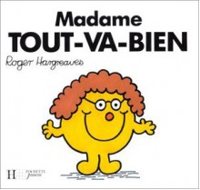 Madame Tout-Va-Bien - Roger Hargreaves