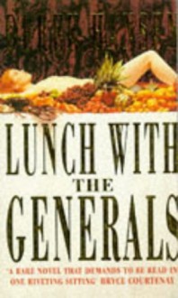 Lunch with the Generals - Derek Hansen