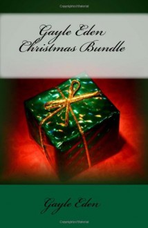 Gayle Eden Christmas Bundle - Gayle Eden