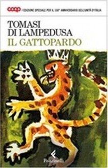 Il gattopardo - Giuseppe Tomasi di Lampedusa