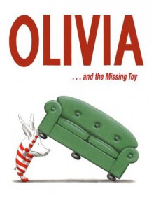 Olivia . . . and the Missing Toy - Ian Falconer, Dame Edna