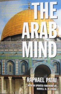 The Arab Mind - Raphael Patai