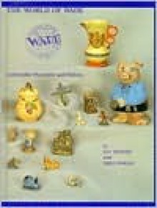 The World Of Wade: Collectable Porcelain And Pottery - Ian Warner, Mike Posgay