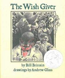 The Wish Giver: Three Tales of Coven Tree - Bill Brittain, Andrew Glass