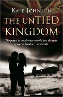 The UnTied Kingdom - Kate Johnson