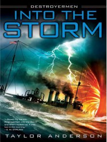 Into the Storm - Taylor Anderson