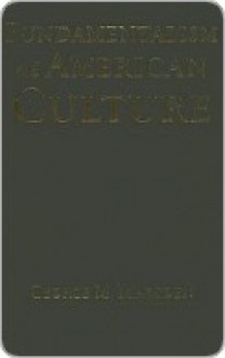 Fundamentalism and American Culture - George M. Marsden