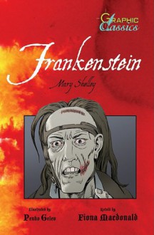 frankenstein - Fiona MacDonald, Penko Gelev