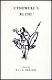 Cynewulf's Elene - P.O.E. Gradon, Cynewulf