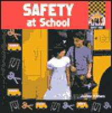 Safety at School - Joanne Mattern