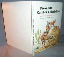 Pecos Bill Catches A Hidebehind - Wyatt Blassingame, Herman B. Vestal