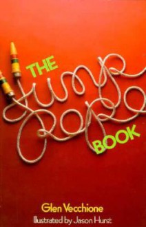 The Jump Rope Book - Glen Vecchione