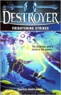 Frightening Strikes - Tim Somheil, Warren Murphy, Richard Ben Sapir