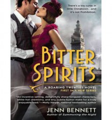 Bitter Spirits - Jenn Bennett