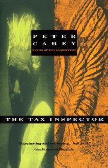 The Tax Inspector - Peter Carey