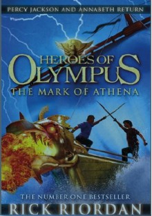 The Mark of Athena (Heroes of Olympus, #3) - Rick Riordan