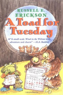 A Toad for Tuesday - Russell E. Erickson