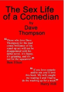 The Sex Life of a Comedian - Dave Thompson