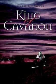 King of Cavanon - Edward Baker