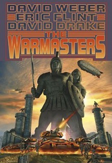 The Warmasters - David Weber, Eric Flint, David Drake