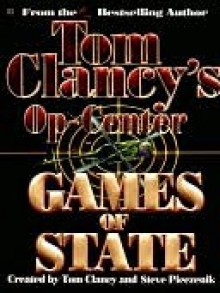 Games of State (Tom Clancy's Op-Center, #3) - Tom Clancy, Steve Pieczenik, Jeff Rovin