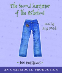 The Second Summer of the Sisterhood (Sisterhood of the Traveling Pants #2) (Audio) - Ann Brashares, Amy Povich