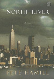 North River - Pete Hamill