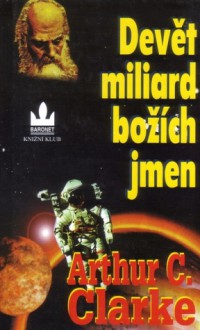 Devět miliard božích jmen - Arthur C. Clarke, Zdeněk Volný