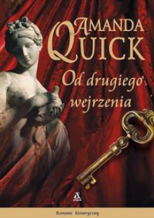 Od drugiego wejrzenia - Amanda Quick